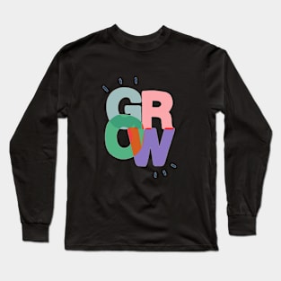 Colorful grow t-shirts, bags, hats, mugs, sticker Long Sleeve T-Shirt